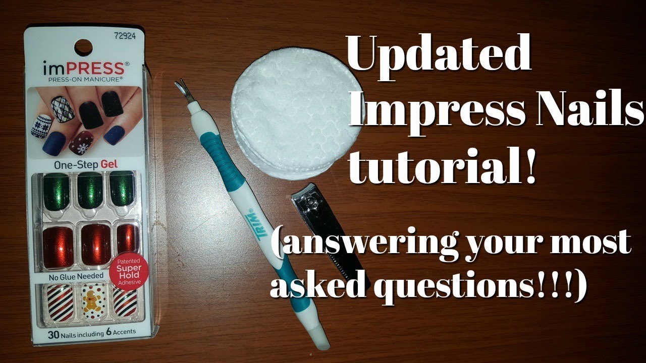 Updated Impress Nails tutorial (answering your most asked questions!!)